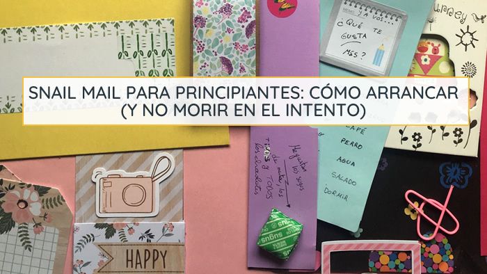 snail mail para principiantes